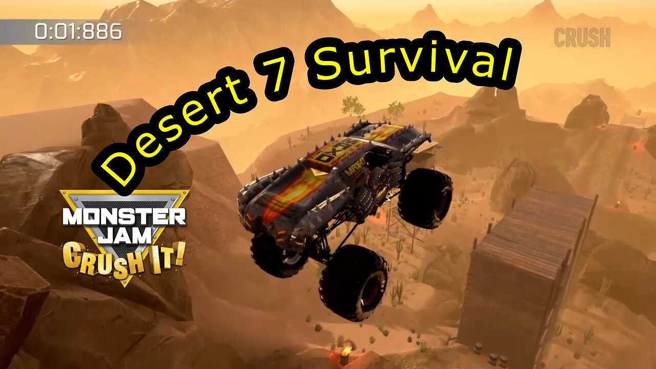 Monster Jam Crush It! | Desert 7 Survival
