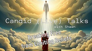How Fear Programs Us 💞 Candid (Live) Talks | Breaking Free from Limiting Beliefs #patreoncreator