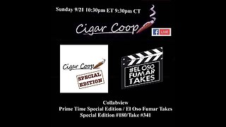 Collabview: Prime Time Special Edition 180 / El Oso Fumar Take #341