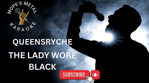 Queensryche - The Lady Wore Black Karaoke