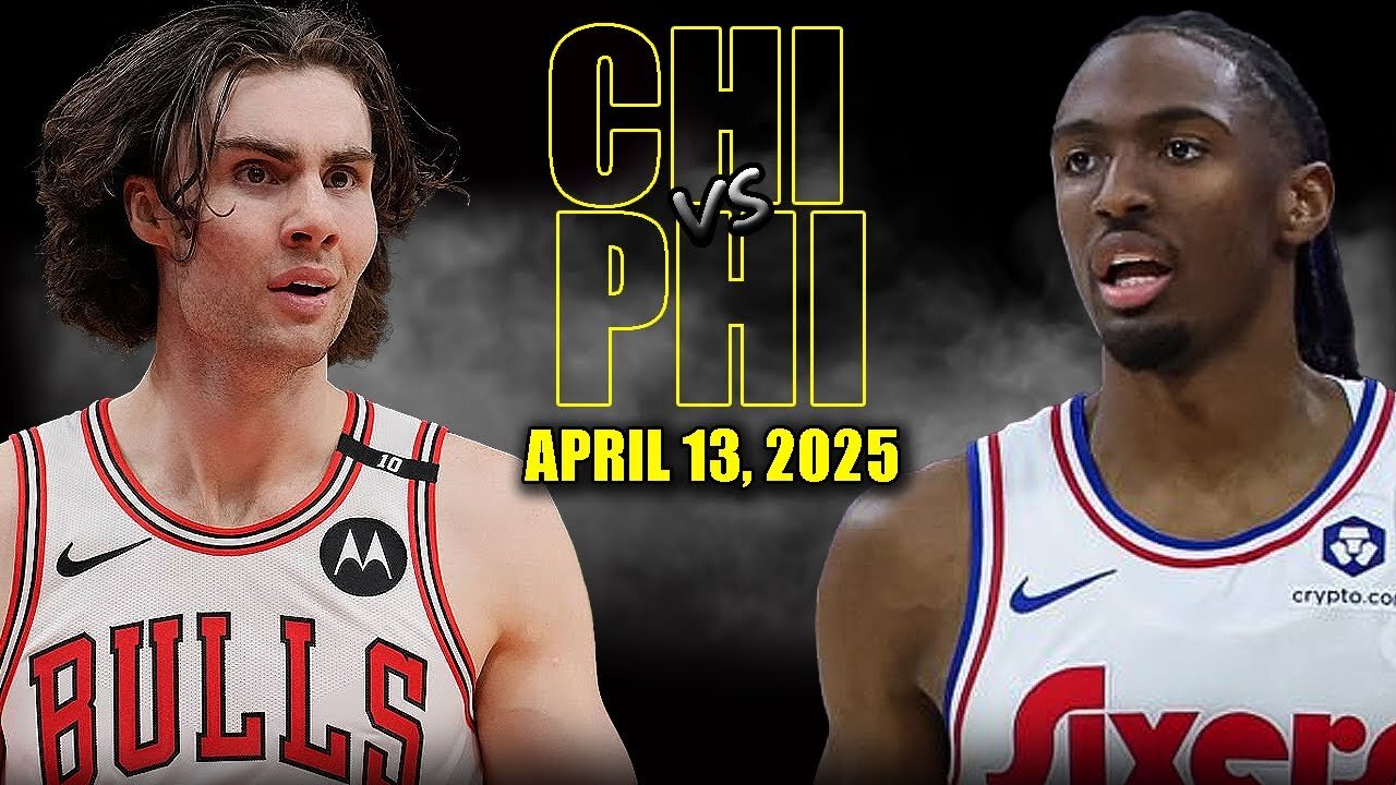 Chicago Bulls vs Philadelphia 76ers Full Game Highlights - April 13, 2025 | NBA Regular Season