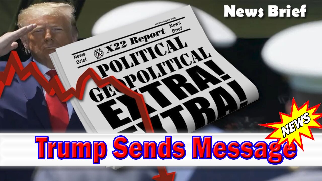 X22 Dave Report - Trump Is Letting Us Know The Direction We Are Heading In,It’s Going To Be Biblical