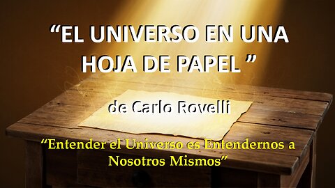😊 EL UNIVERSO EN UNA HOJA DE PAPEL de Carlo Rovelli 😊
