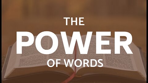 The Power Of The Word