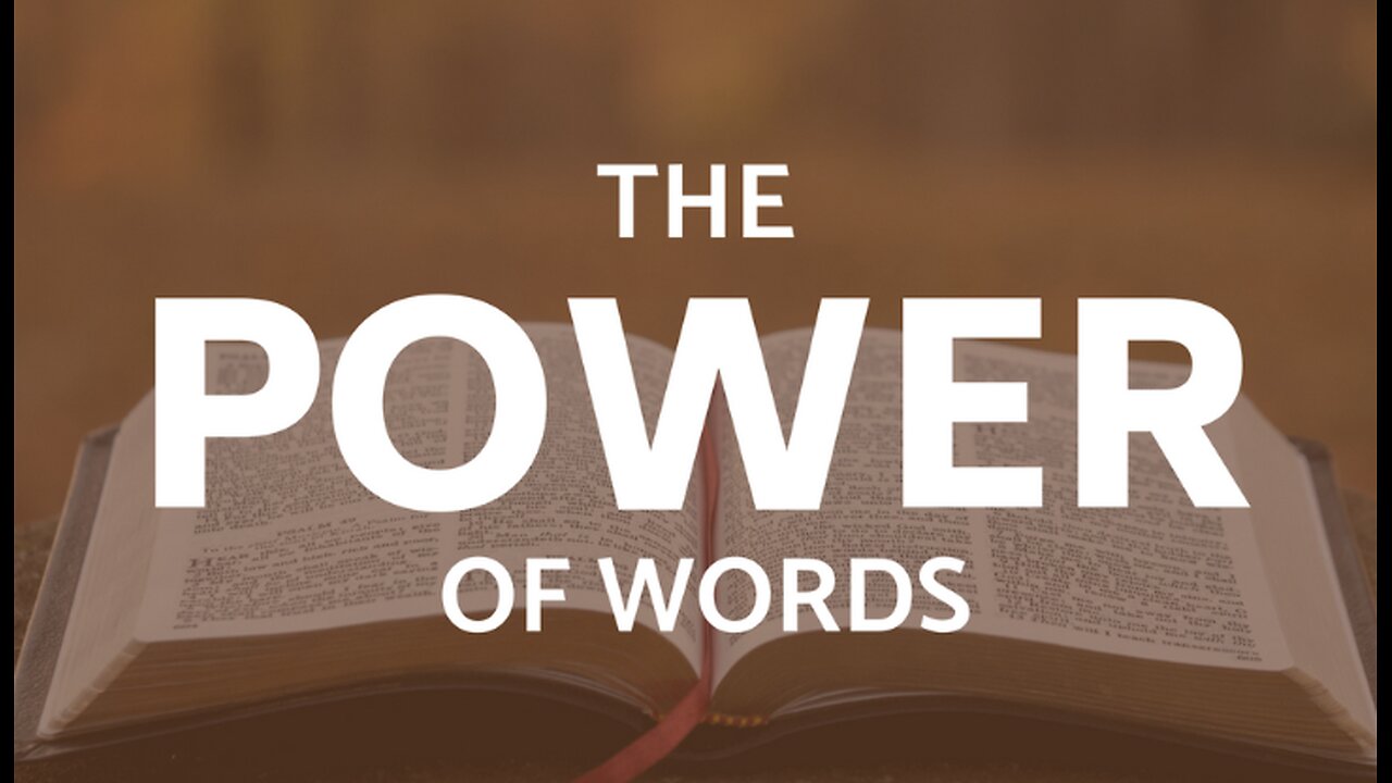 The Power Of The Word