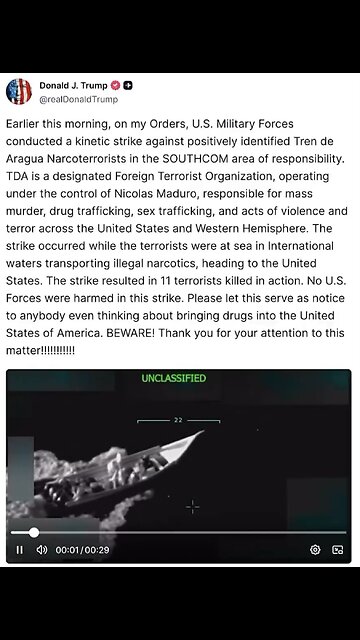 PRESIDENT TRUMP TRUTH SOCIAL💜🇺🇸🏛️🕺🎞️SHARE VIDEO U.S. MILITARY DESTROY DRUG BOAT🌎💥🚤💥🛩️👨‍🚀💫