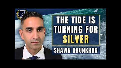 Trigger Point For Parabolic SILVER Price Closer Than Ever- Shawn Khunkhun