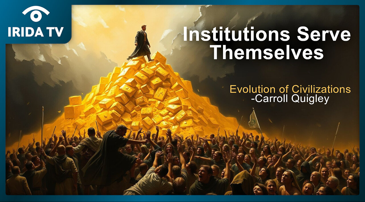 Organizations Abandon Their Goals to Preserve Themselves | Carroll Quigley Instrument to Institution