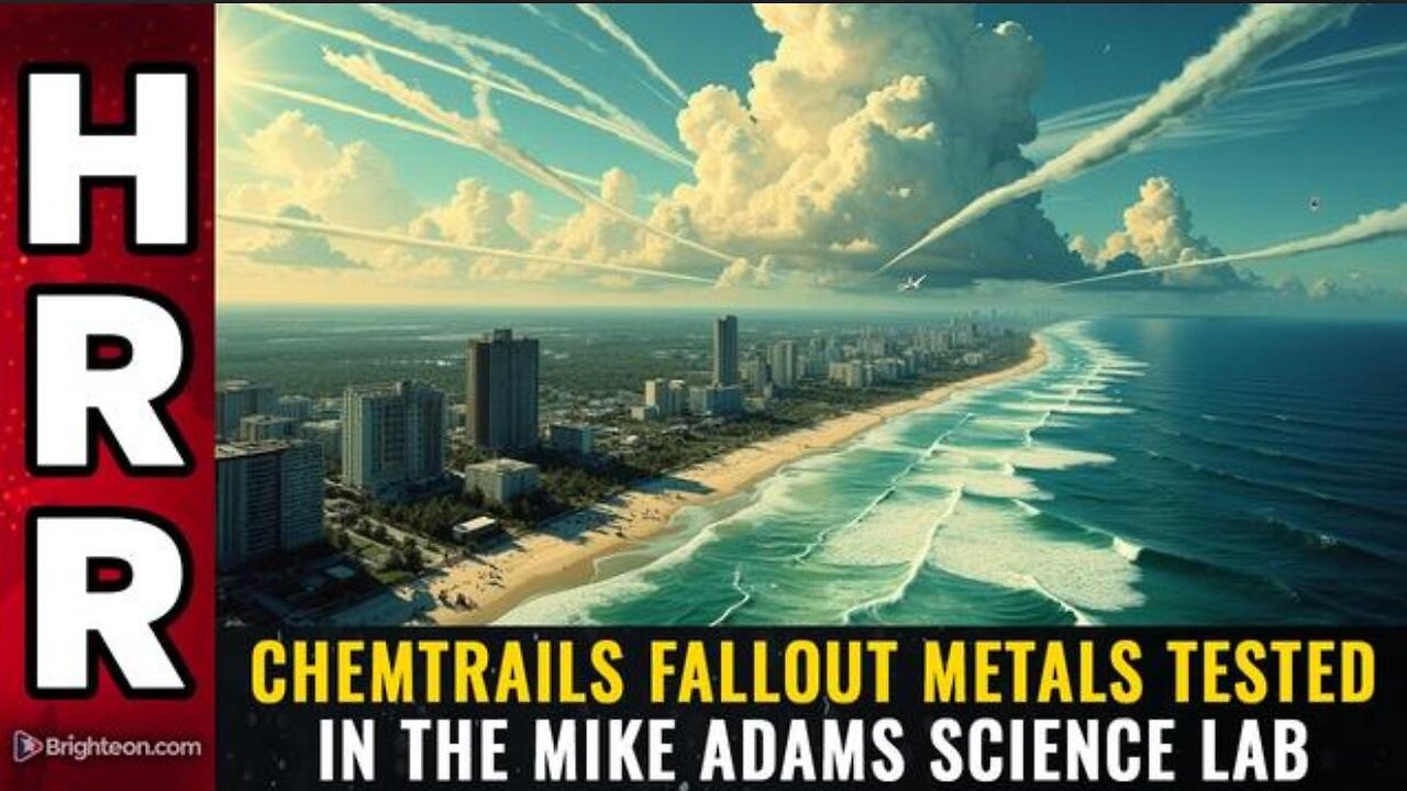 Chemtrails FALLOUT Metals Tested in Mike Adams' Science Lab ~ 4/4/25