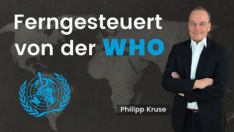 Ferngesteuert von der WHO – Vortrag von Philipp Kruse beim WHO-Symposium vom 1. März 2025