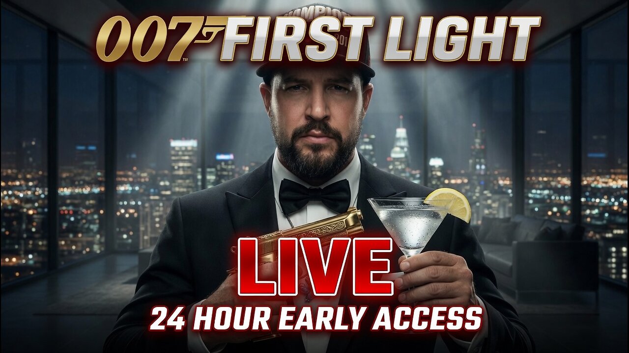 🔫Bond…Jay Bond🍸🔴LIVE NOW🔴007 FIRST LIGHT BLIND PLAYTHROUGH + ACTIVE Giveaway | !giveaway