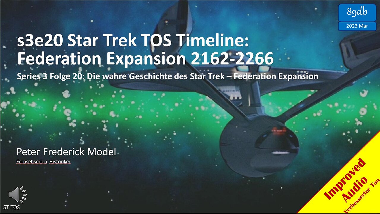 s3e20 Star Trek TOS Timeline Analysis: Federation Expansion 2162-2266