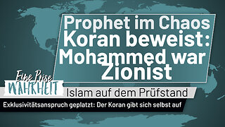 Prophet im Chaos: Mohammed der Zionist - bewiesen im Koran | Islam