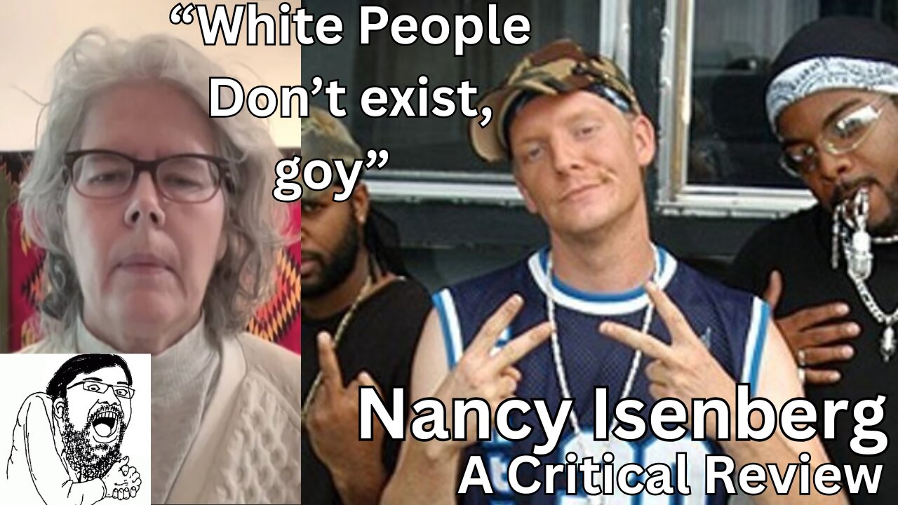 'Whiteness, Whitewash", By Nancy Isenberg. White Slavery. Race Realism Comfy Sunday Livestream
