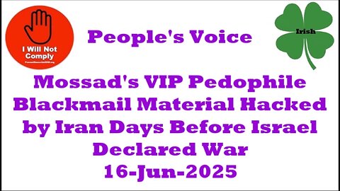 Mossad's VIP Pedophile Blackmail Material Hacked by Iran Days Before Israel Declared War 16-Jun-2025