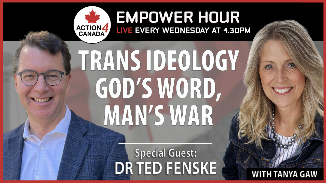 Trans Ideology God's Word Man's War With Tanya Gaw & Dr Ted Fenske, June 11, 2025