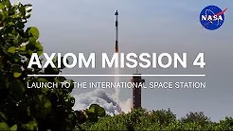 Axiom Mission 4 Launches to the International Space Station | 6/25/2025