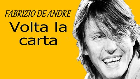 FABRIZIO DE ANDRE---VOLTA LA CARTA