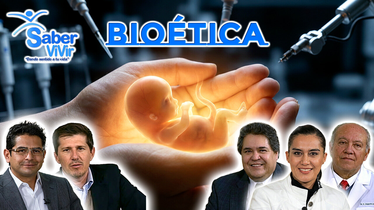 Bioética - Saber Vivir