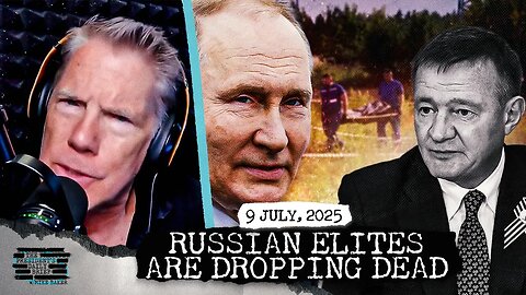 Russian Elites Are Dropping Dead & Mexico City Turns on Americans