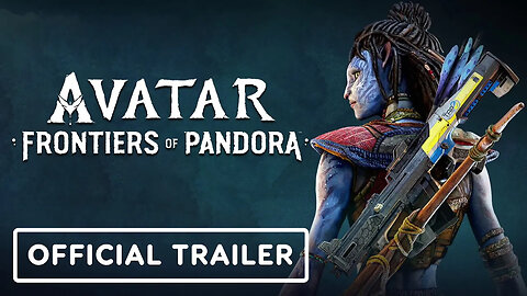 Avatar - Frontiers of Pandora - Official Pre-Order Bonus Trailer