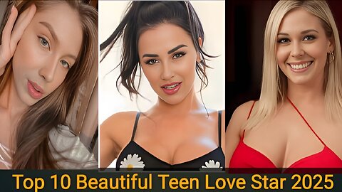 Most Beautiful Teen Love Stars P*rn Models 2025 | 21Plus vibes