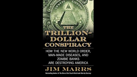 New World Order and Zombie Banks | The Trillion Dollar Conspiracy by Jim Mars | Synopsis