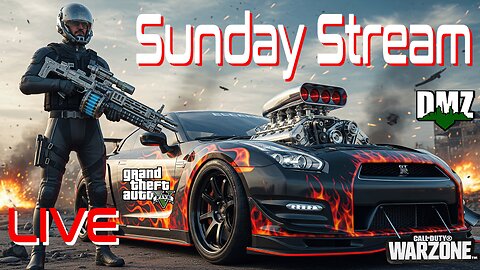 PRTurbo LIVE: Sunday Warzone / DMZ / GTA V Mayhem