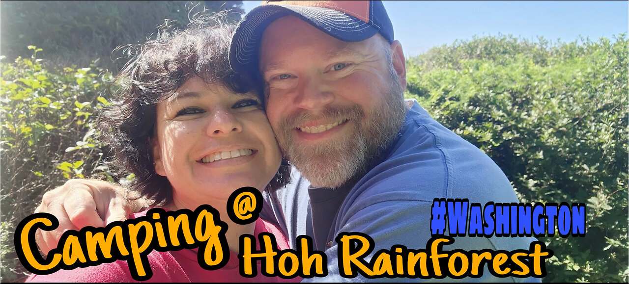 Camping in Washington Hoh Rainforest -2024