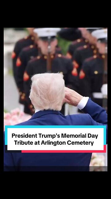 President Trump Memorial Day Arlington Cemetery