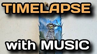 Change is Coming {Timelapse with Music}