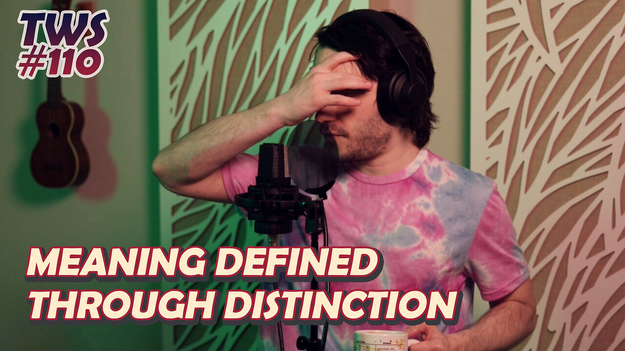 Ep. 110 - Meaning Between The Voids