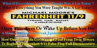 How Our American Government Plan From Twin Towers To Baghdad Fahrenheit 9/11 Full Documentary