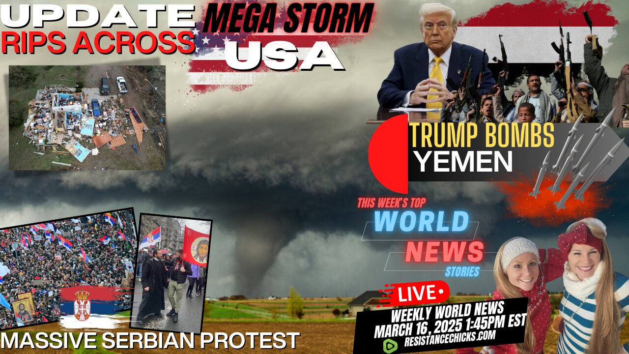 UPDATE: MEGA Storm Rips Across US | Massive Serbian Protest | Trump Bombs Yemen | World News 3/16/25