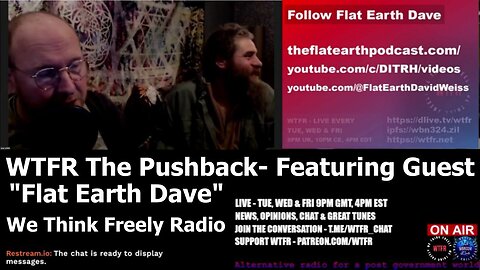 [WTFR] The Pushback - Featuring Guest "Flat Earth Dave" [Jan 31, 2024]