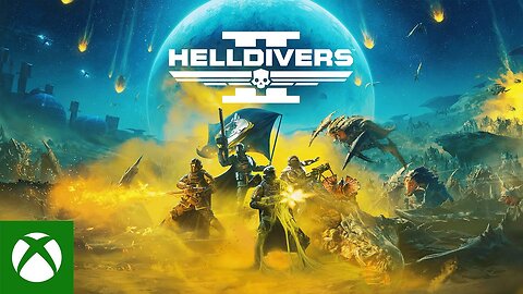 Helldivers 2 - Official Xbox Trailer