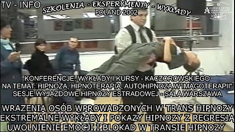 WRAZENIA OSÓB WPROWADZONYCH W TRANS HIPNOZY, EKSTRAMALNE WYKŁADY I POKAZY HIPNOZY Z REGRESJĄ