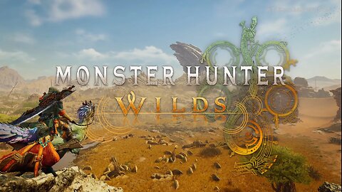 Monster Hunter Wilds Playthrough