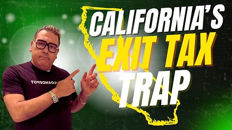 California's Unconstitutional "Exit Tax" to Fine You for Leaving the State! 😲💰