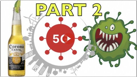 "Key Updates on Coronavirus and the Confounding 5G 'Kung Flu' Theory - Part 2"