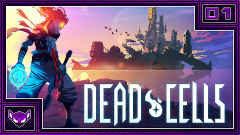 Dead Cells: Ep1 | Diving Head First Into The Dungeon