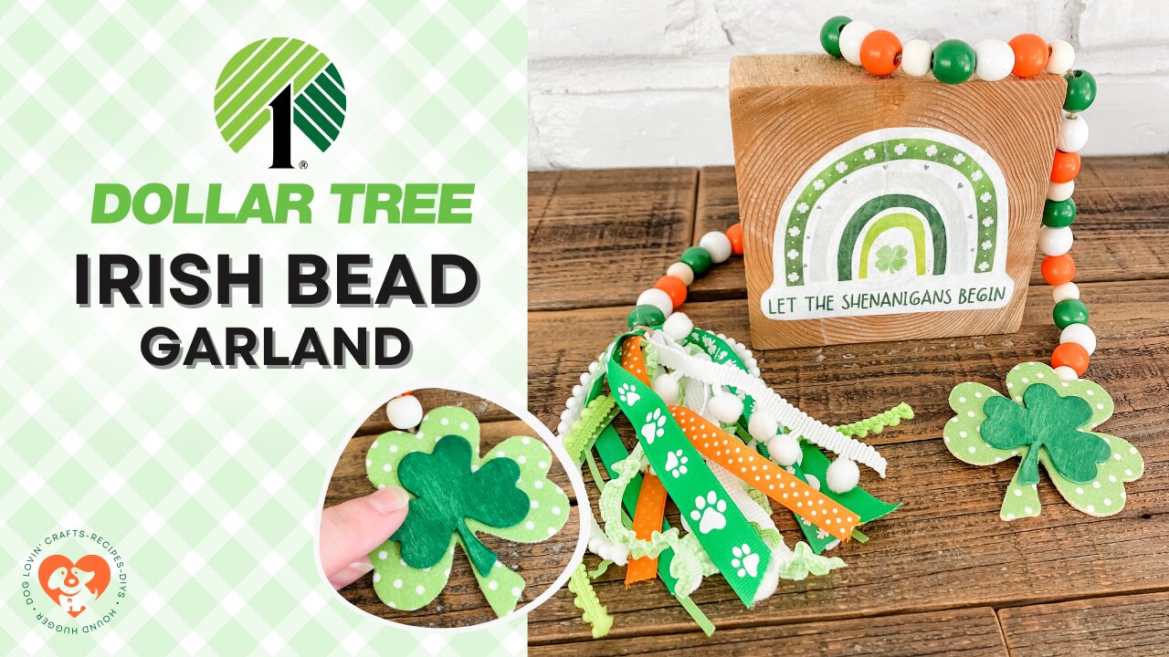 Dollar Tree Irish Wood Bead Garland