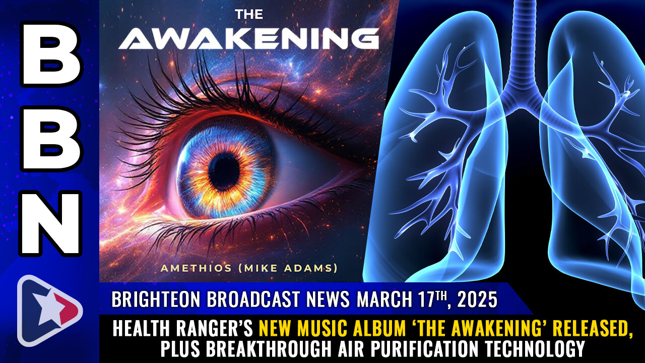 BBN, Mar 17, 2025 – Health Ranger’s new music album ‘The Awakening’ released...