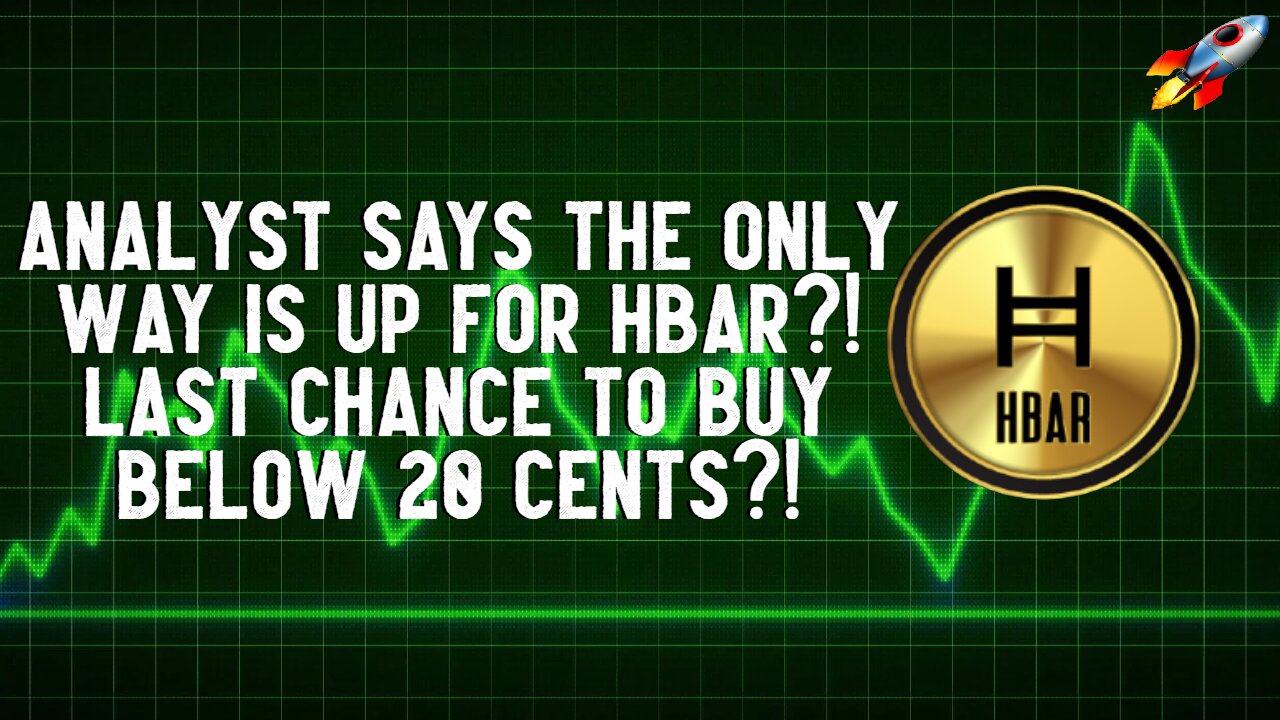 Analyst Says The Only Way Is Up For HBAR?!