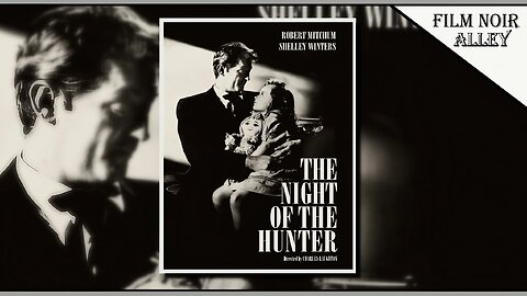 The Night Of The Hunter (1955)