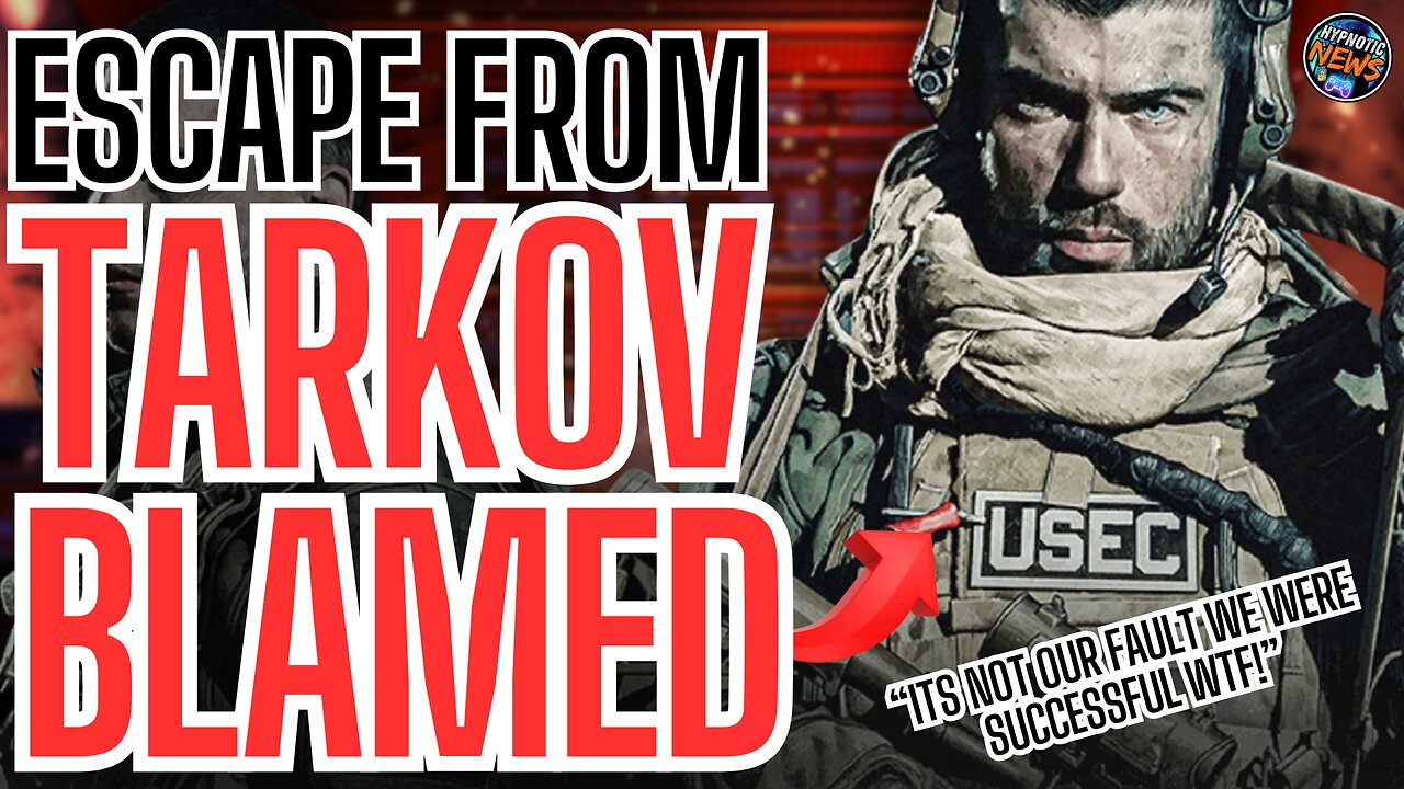 Game Developers ATTACK Escape From Tarkov And BLAME THE GAME For Being TOO SUCCESSFUL