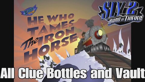 Sly 2: Episode 6/ He Who Tames the Iron Horse Clue Bottles #slycooper #gamingguide