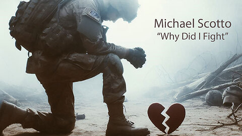 Michael Scotto - Why Did I Fight