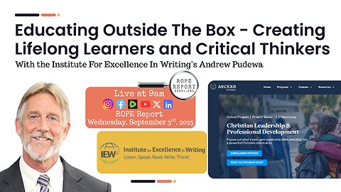 Educating Outside The Box - Creating Lifelong Learners And Critical Thinkers With Andrew Pudewa
