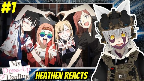 PEAK HAS RETURNED!!! | Heathen Reacts to My Dress Up Darling S2 Ep. 1